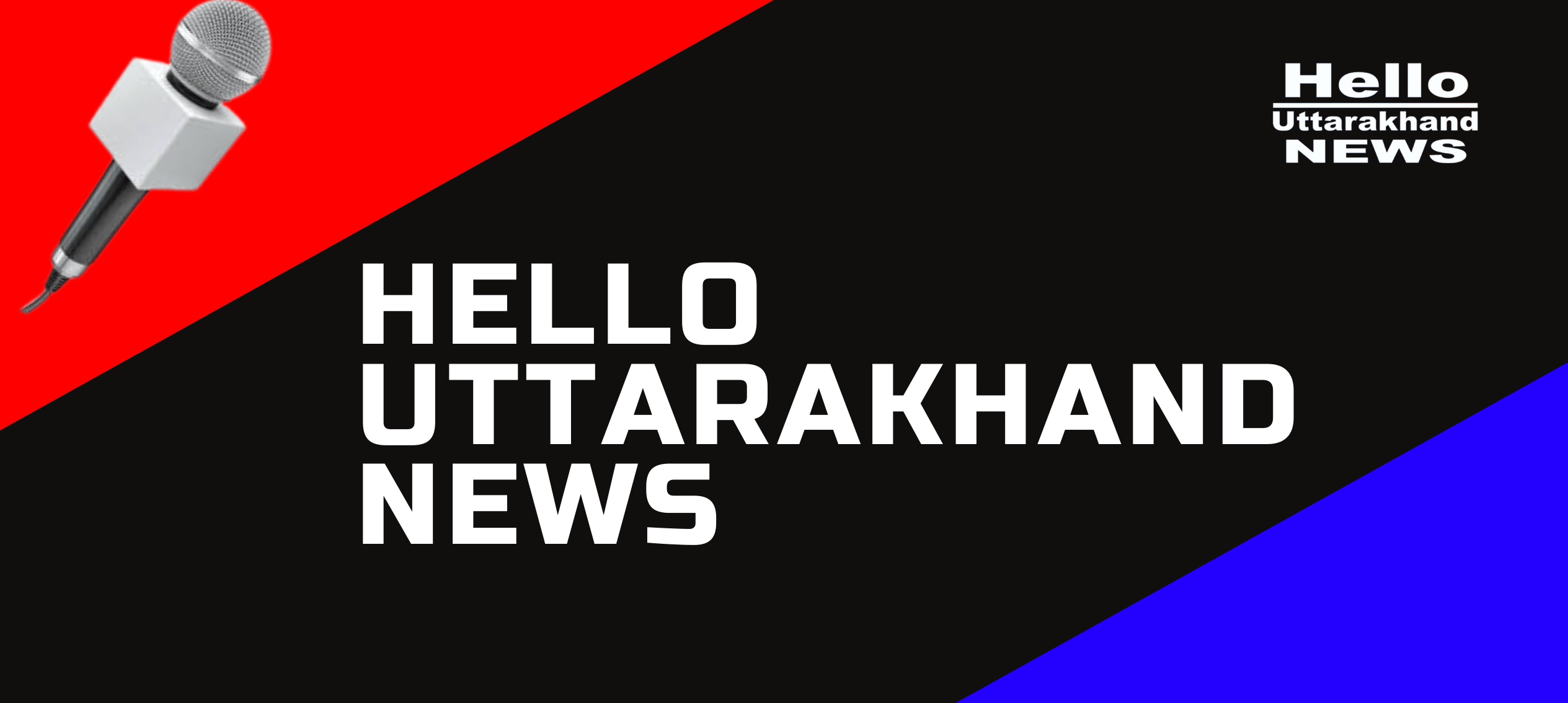 Hello Uttarakhand News