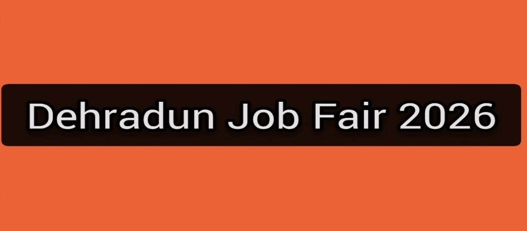 Dehradun Job Fair 2026